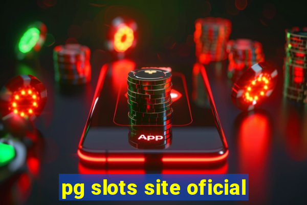 pg slots site oficial